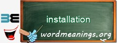 WordMeaning blackboard for installation